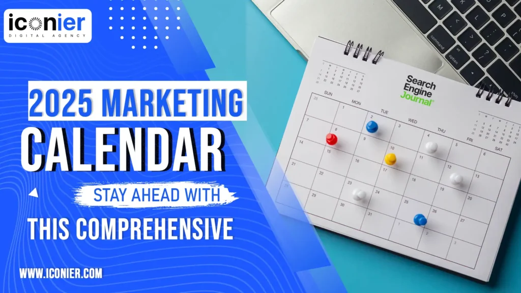 2025 Marketing Calendar